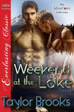 Weeklend at the Lake -- Taylor Brooks